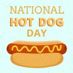 NAtional Hot Dog Day